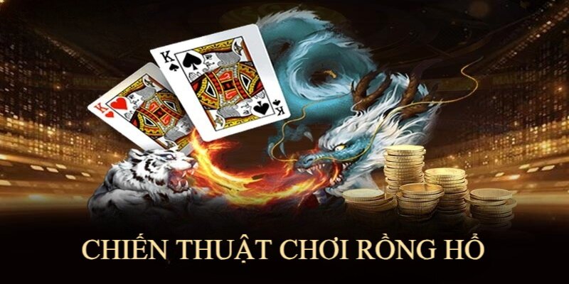 Cách Chơi Rồng Hổ Five88 - Kinh Nghiệm Đặt Cược Hiệu Quả 3 Đặt cược gấp thếp là cách chơi Rồng Hổ hiệu quả